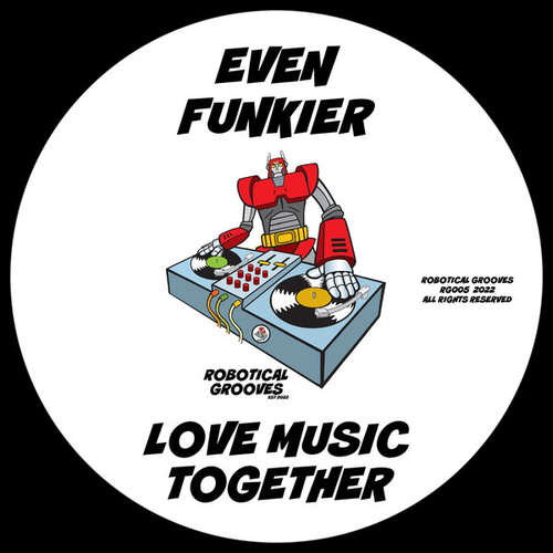 Even Funkier - Love Music Together [RG005]